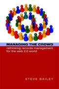 Bailey |  Managing the Crowd | Buch |  Sack Fachmedien