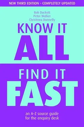 Duckett / Walker / Donnelly | Know it All, Find it Fast | Buch | 978-1-85604-652-7 | sack.de