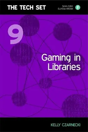Czarnecki | Gaming in Libraries | Buch | 978-1-85604-729-6 | sack.de