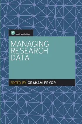 Pryor | Managing Research Data | Buch | 978-1-85604-756-2 | sack.de