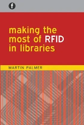 Palmer |  Making the Most of RFID in Libraries | eBook | Sack Fachmedien