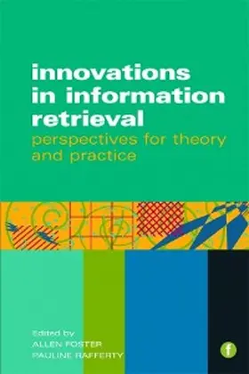 Foster / Rafferty |  Innovations in Information Retrieval | eBook | Sack Fachmedien