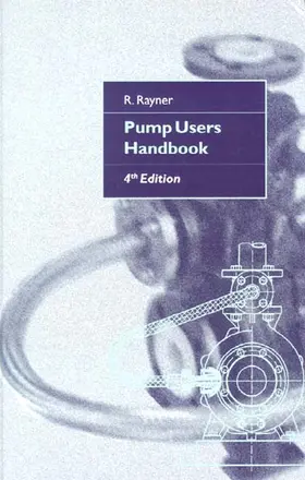 Rayner | Pump Users Handbook | Buch | 978-1-85617-216-5 | sack.de