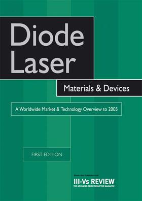 Szweda | Diode Laser Materials and Devices - A Worldwide Market and Technology Overview to 2005 | Buch | 978-1-85617-386-5 | sack.de