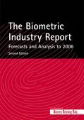 Lockie |  The Biometric Industry Report - Forecasts and Analysis to 2006 | Buch |  Sack Fachmedien
