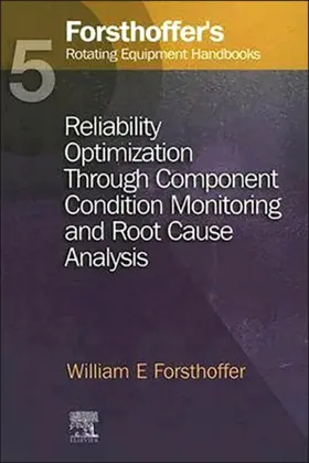 Forsthoffer |  5. Forsthoffer's Rotating Equipment Handbooks | Buch |  Sack Fachmedien