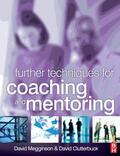 Clutterbuck / Megginson |  Further Techniques for Coaching and Mentoring | Buch |  Sack Fachmedien