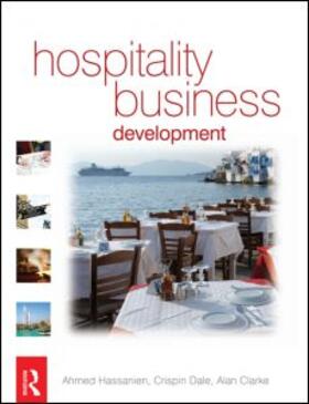 Hassanien / Dale | Hospitality Business Development | Buch | 978-1-85617-609-5 | sack.de