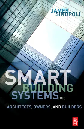 Sinopoli |  Smart Buildings Systems for Architects, Owners and Builders | Buch |  Sack Fachmedien