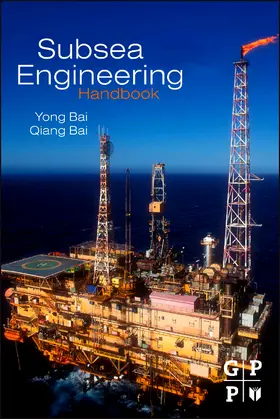 Bai |  Subsea Engineering Handbook | Buch |  Sack Fachmedien