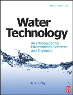 Gray |  Water Technology: An Introduction for Environmental Scientists and Engineers | Buch |  Sack Fachmedien