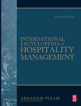 Pizam | International Encyclopedia of Hospitality Management | Buch | 978-1-85617-714-6 | sack.de