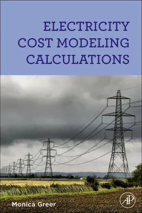 Greer | Electricity Cost Modeling Calculations | Buch | 978-1-85617-726-9 | sack.de