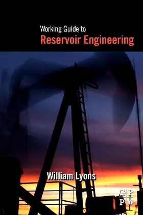 Lyons |  Working Guide to Reservoir Engineering | Buch |  Sack Fachmedien