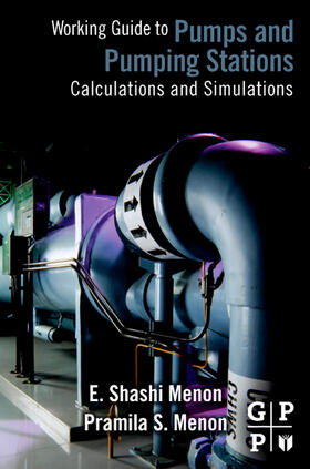 Menon | Working Guide to Pump and Pumping Stations | Buch | 978-1-85617-828-0 | sack.de