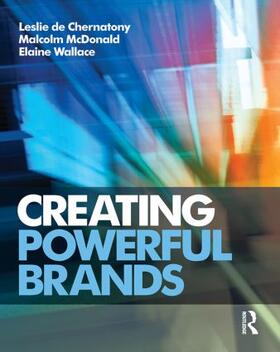 de Chernatony / McDonald | Creating Powerful Brands | Buch | 978-1-85617-849-5 | sack.de