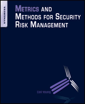 Young |  Metrics and Methods for Security Risk Management | Buch |  Sack Fachmedien