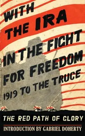 Doherty |  With the IRA in the Fight for Freedom: 1919 to the Truce | eBook | Sack Fachmedien