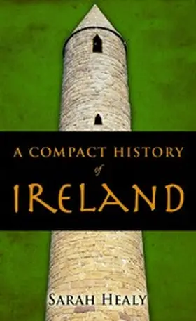 Healy |  A Compact History Of Ireland | eBook | Sack Fachmedien