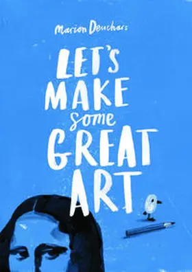 Deuchars |  Let's Make Some Great Art | Buch |  Sack Fachmedien