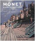 Thomson |  Monet and Architecture | Buch |  Sack Fachmedien