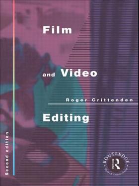Crittenden | Film and Video Editing | Buch | 978-1-85713-011-9 | sack.de