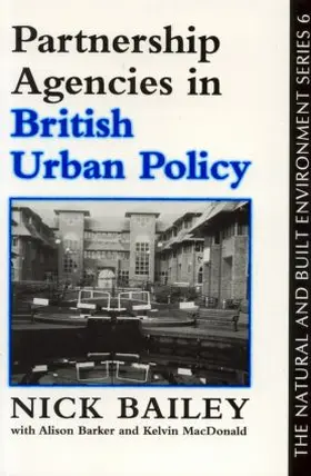 Bailey / MacDonald / Barker |  Partnership Agencies In British Urban Policy | Buch |  Sack Fachmedien