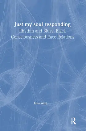 Ward |  Just My Soul Responding | Buch |  Sack Fachmedien