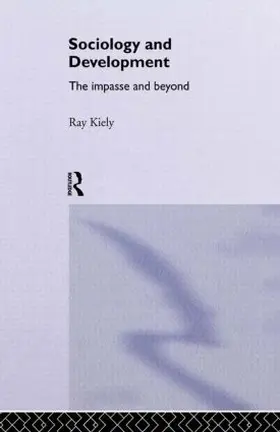 Kiely | The Sociology Of Development | Buch | 978-1-85728-196-5 | www.sack.de
