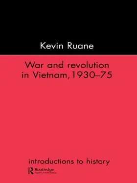 Ruane |  War and Revolution in Vietnam | Buch |  Sack Fachmedien