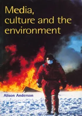 Anderson |  Media, Culture And The Environment | Buch |  Sack Fachmedien