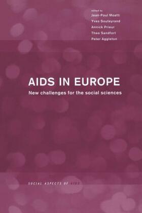 Aggleton / Moatti / Prieur |  AIDS in Europe | Buch |  Sack Fachmedien