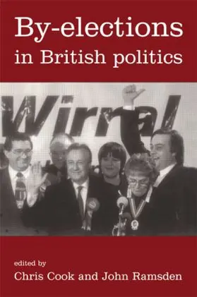 Cook / Ramsden |  By-Elections In British Politics | Buch |  Sack Fachmedien
