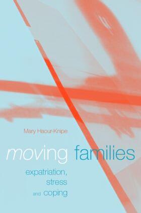 Haour-Knipe | Moving Families | Buch | 978-1-85728-815-5 | sack.de