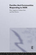 Aggleton / Davies / Hart |  Families and Communities Responding to AIDS | Buch |  Sack Fachmedien