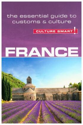 Tomalin |  France - Culture Smart]: The Essential Guide to Customs & Culture | Buch |  Sack Fachmedien