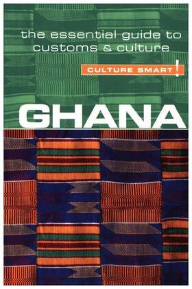 Utley |  Ghana - Culture Smart!: The Essential Guide to Customs & Culture | Buch |  Sack Fachmedien