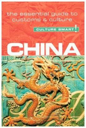 Flower |  China - Culture Smart]: The Essential Guide to Customs & Culture | Buch |  Sack Fachmedien