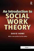 Howe |  An Introduction to Social Work Theory | Buch |  Sack Fachmedien