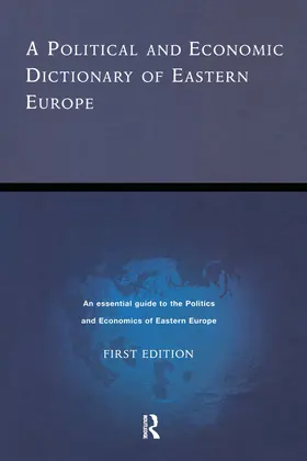 Day / East / Thomas |  A Political and Economic Dictionary of Eastern Europe | Buch |  Sack Fachmedien