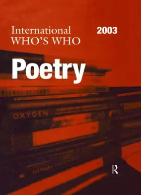  The International Who's Who in Poetry 2003 | Buch |  Sack Fachmedien