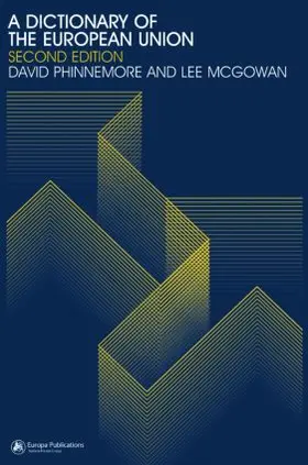 McGowan / Phinnemore | A Dictionary of the European Union | Buch | 978-1-85743-260-2 | www.sack.de