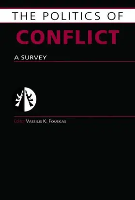 Fouskas |  Politics of Conflict | Buch |  Sack Fachmedien