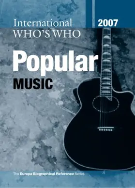  International Who's Who in Popular Music 2007 | Buch |  Sack Fachmedien