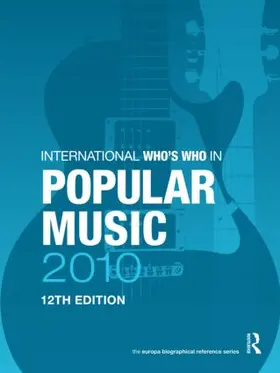 Publications | The International Who's Who in Popular Music 2010 | Buch | 978-1-85743-554-2 | www.sack.de