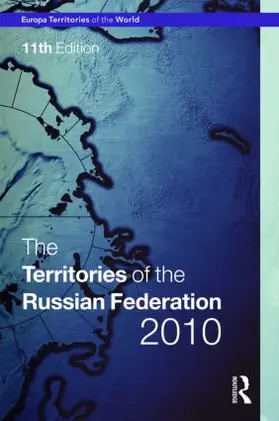 Publications | Territories of the Russian Federation 2010 | Buch | 978-1-85743-555-9 | www.sack.de