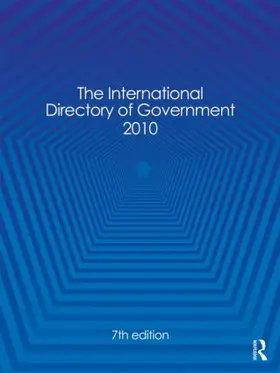 The International Directory of Government 2010 | Buch | 978-1-85743-560-3 | www.sack.de