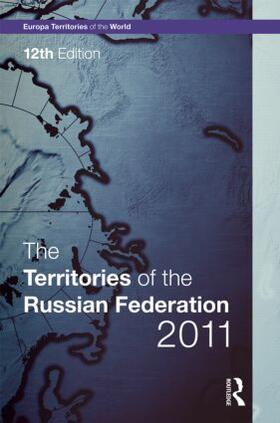Publications |  The Territories of the Russian Federation 2011 | Buch |  Sack Fachmedien