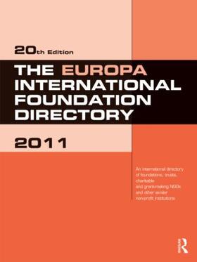 Publications | The Europa International Foundation Directory 2011 | Buch | 978-1-85743-605-1 | sack.de