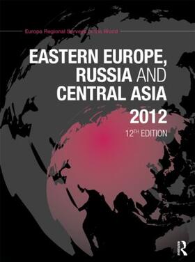 Publications |  Eastern Europe, Russia and Central Asia 2012 | Buch |  Sack Fachmedien